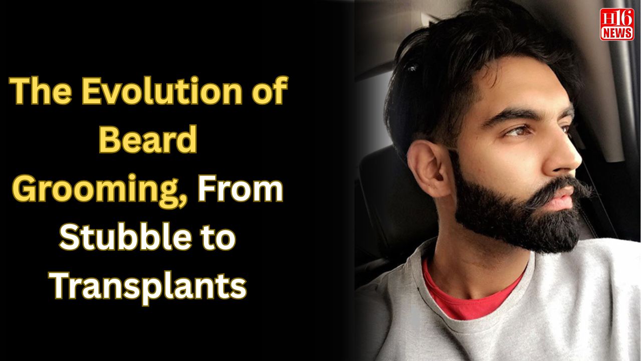 The Evolution of Beard Grooming, From Stubble to Transplants